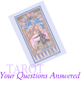 Tarot - Your Questions Answered